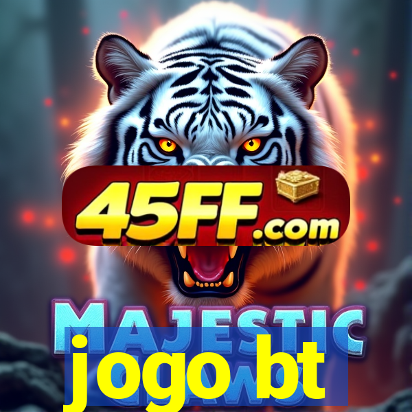 jogo bt